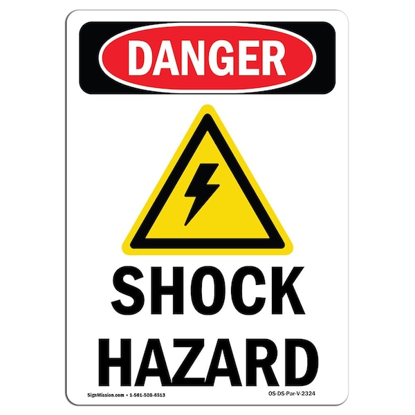 Safety Sign, OSHA Danger, 5" Height, Shock Hazard, Portrait, 10PK